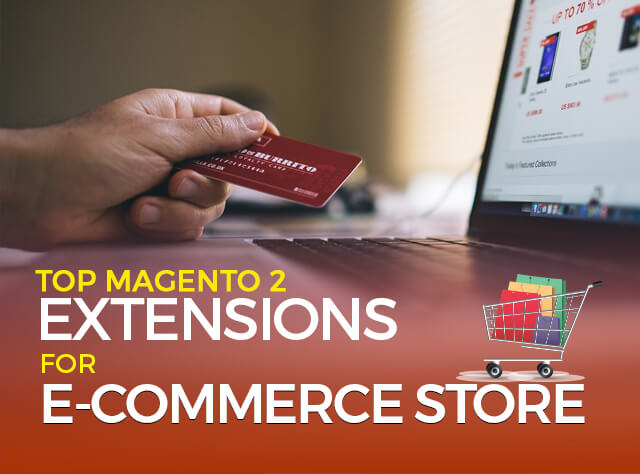 best Magento 2 extensions