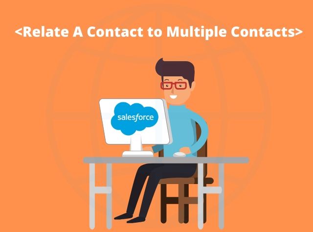 Relate Contact to Multiple Contacts