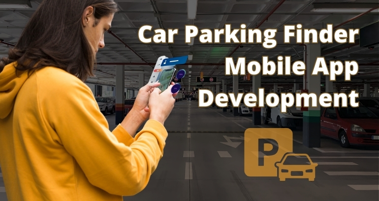 Car Parking Finder Mobile App