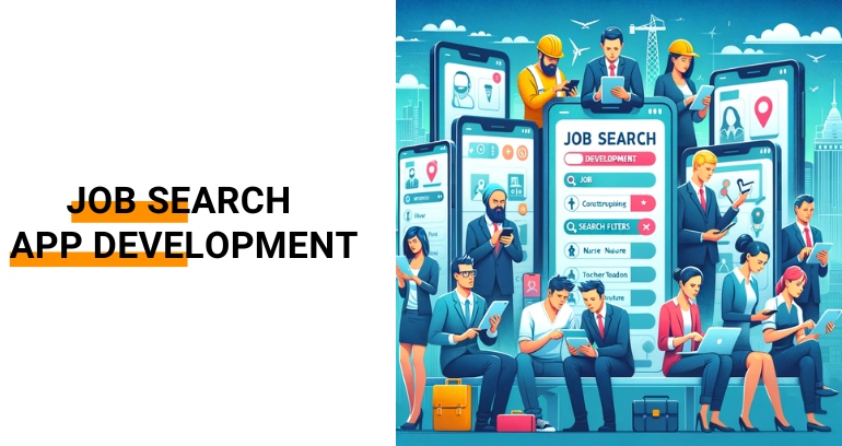 Job Search App Development