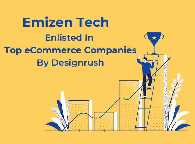 Emizentech Enlisted in Top eCommerce Companies by DesignRush