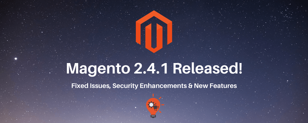 Magento open source 2.4.1 Released!