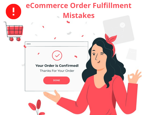 eCommerce Order Fulfillment Mistakes