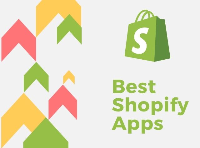 Best Shopify Apps To Increase Sales & Manage eCommerce Store