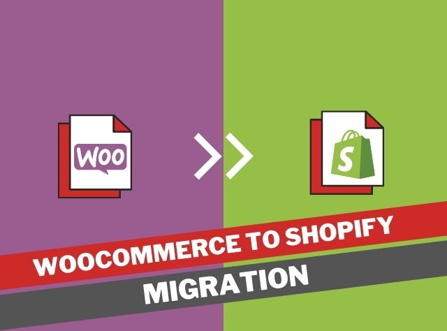 Migrate Woocommerce To Shopify a Complete Guide