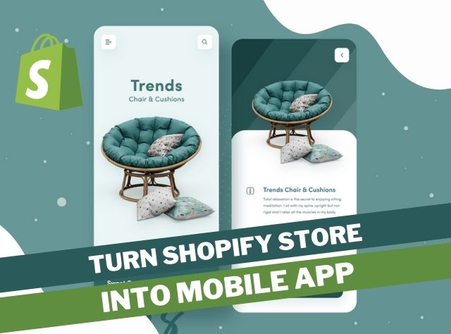 how to Turn Shopify Store into mobile app