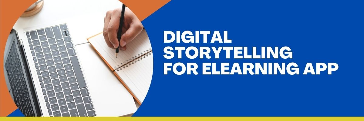 Digital Storytelling for elearning app