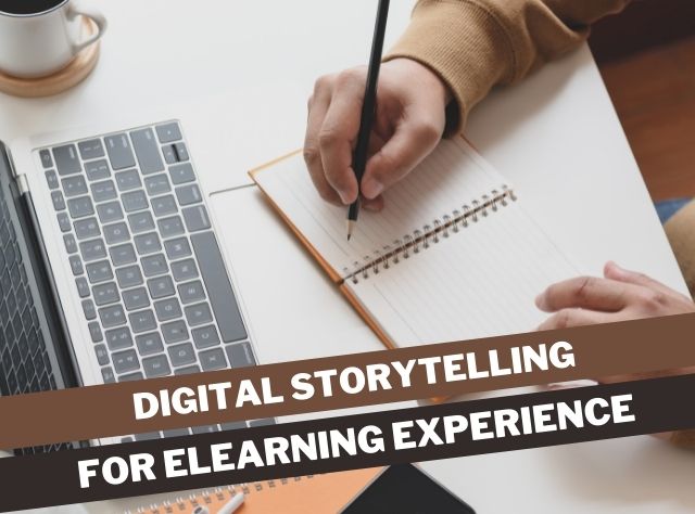 digital storytelling for elearning experience