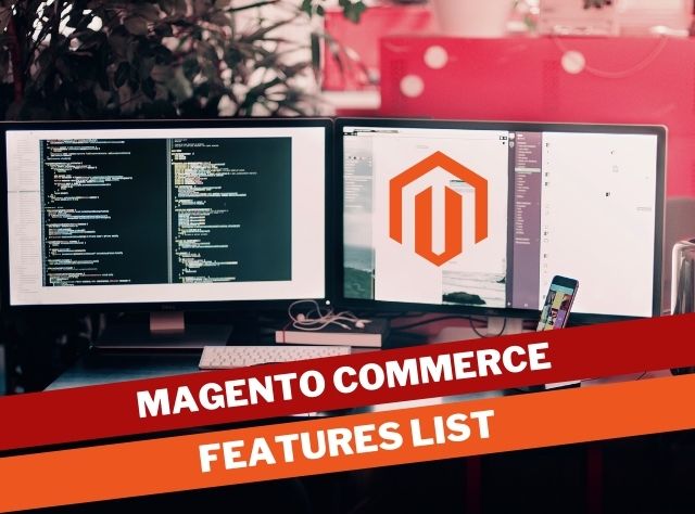 magento commerce features list