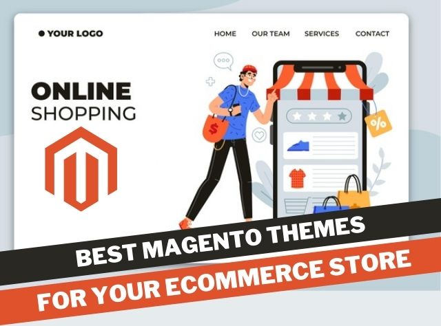 Best magento Themes for your ecommerce store
