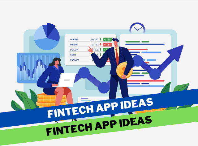 Fintech App Ideas