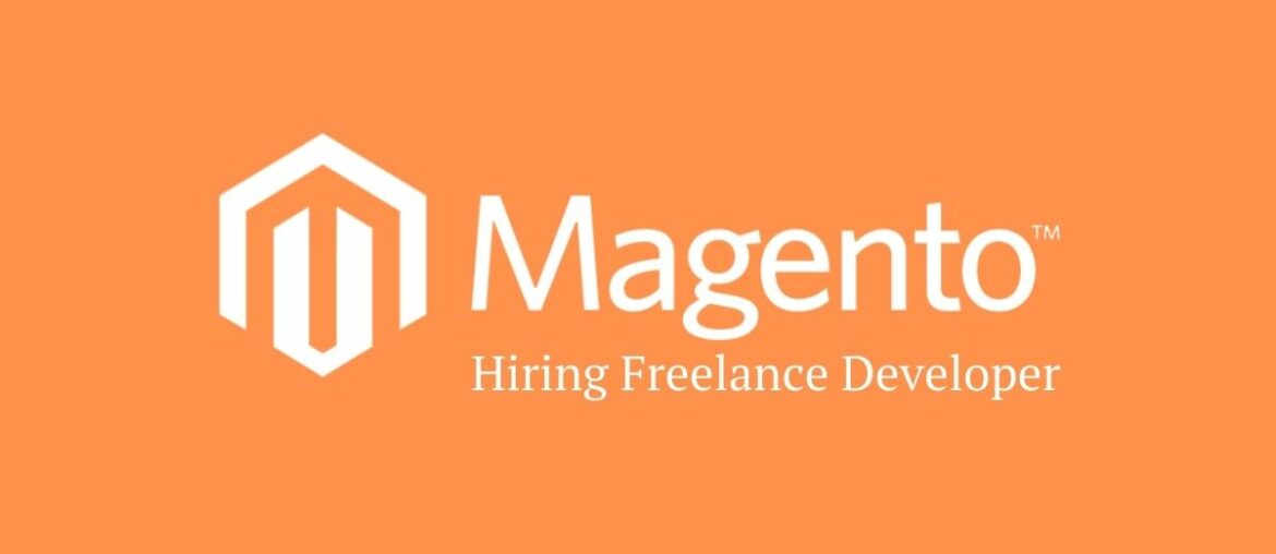 hiring magento freelancer developer