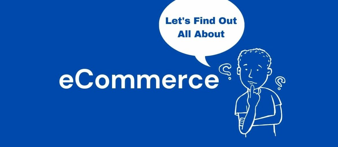 what is eCommerce