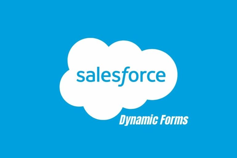 Salesforce Dynamic Forms