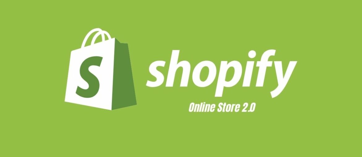 Shopify Online Store 2.0 