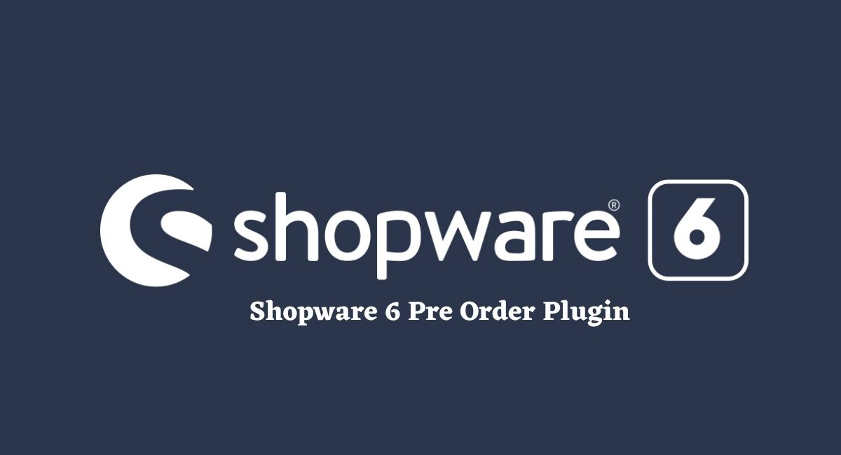 Shopware 6 - Orders