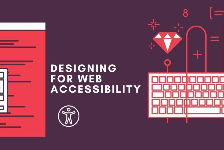Designing for Web Accessibility