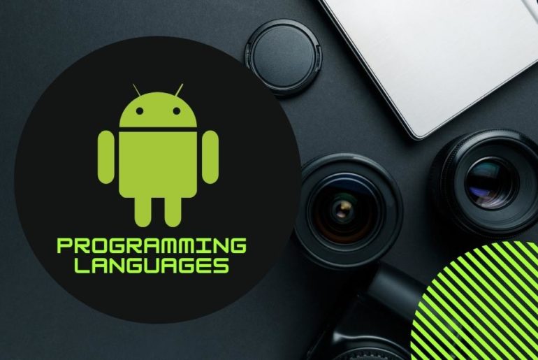 Programming Languages for android app development