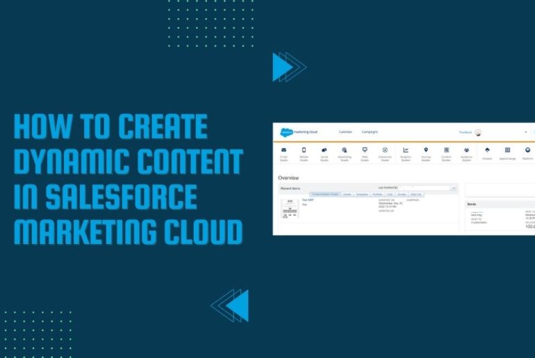 Dynamic Content In Salesforce Marketing Cloud