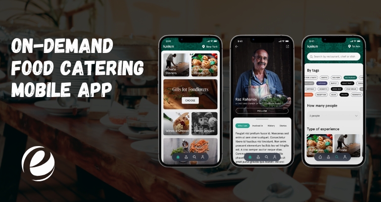 On-Demand Food Catering Mobile App