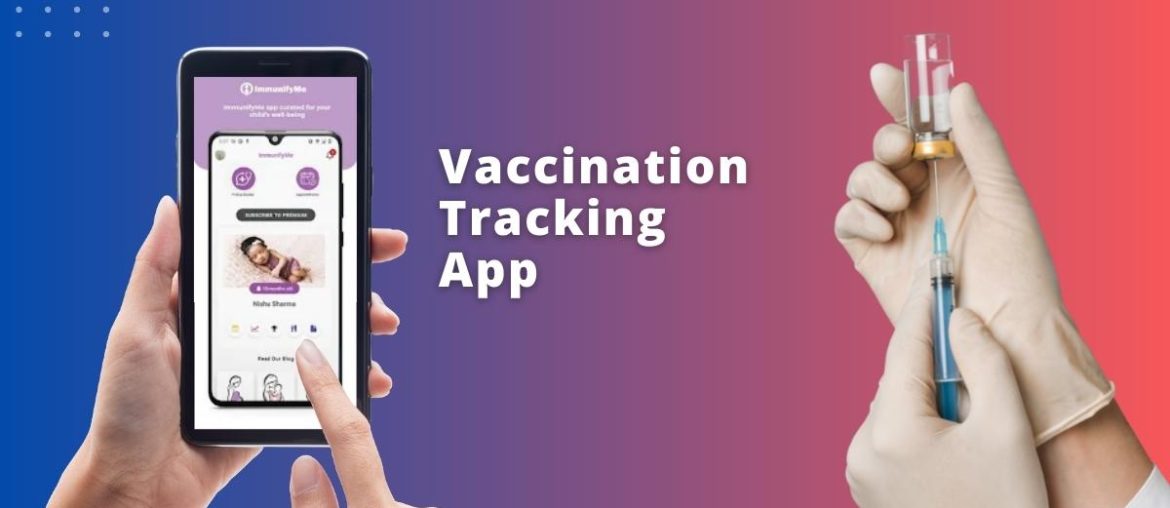 Vaccination Tracking App