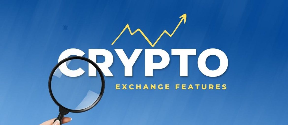 CryptoExchange Features
