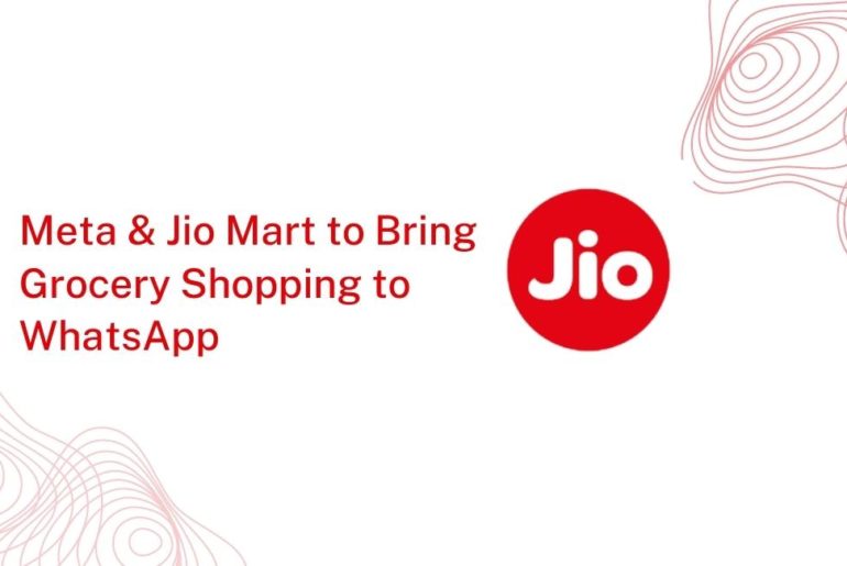 Meta & Jio Mart to Bring Grocery Shopping to WhatsApp