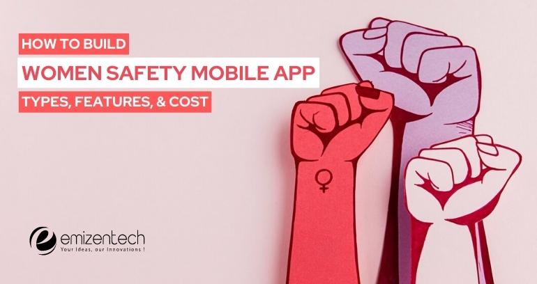 Women Safety Mobile App