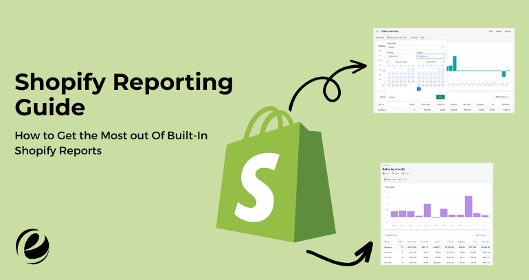 Shopify Reporting Guide