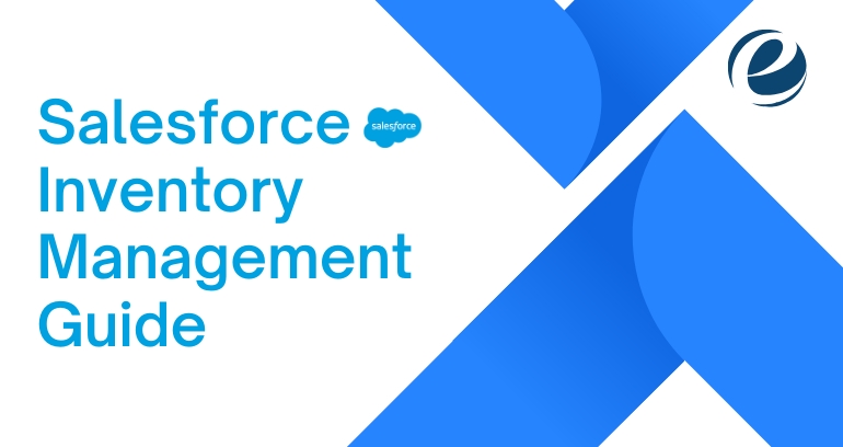 Salesforce Inventory Management Guide