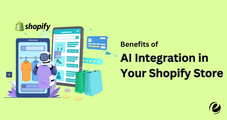 Benefits of AI Integration in Your Shopify Store