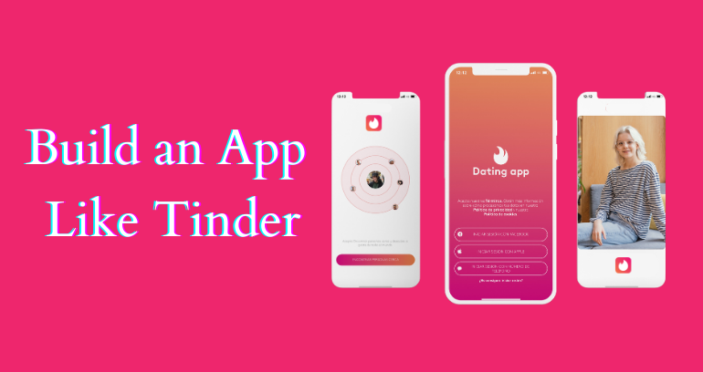 Build an App Like Tinder