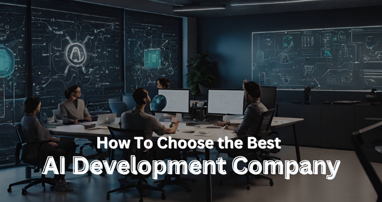 How to choose best AI development company