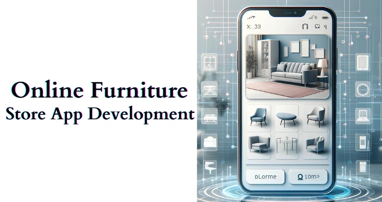 Online Furniture App Development