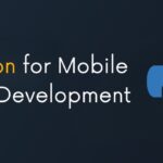 Python for Mobile App Development